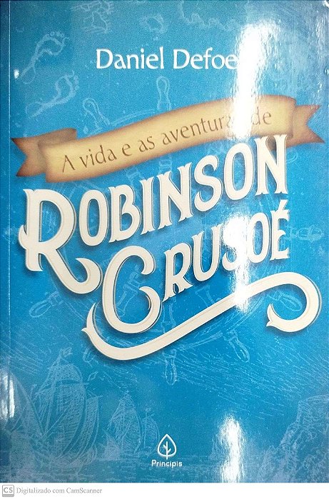 Livro a Vida e as Aventuras de Robinson Crusoé Autor Defoe, Daniel (2019) [seminovo]
