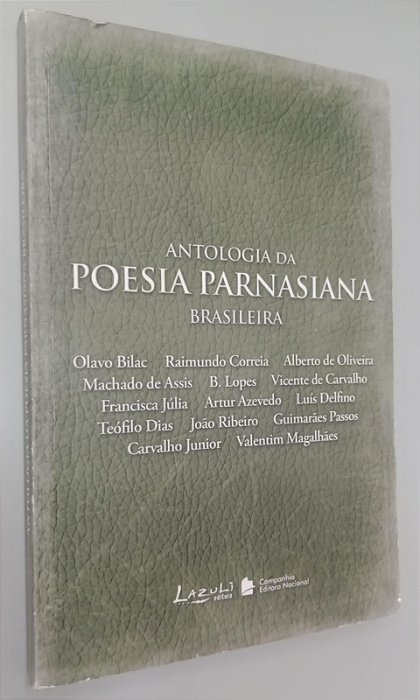Livro Antologia da Poesia Parnasiana Brasileira Autor Marques [org], Pedro (2008) [usado]
