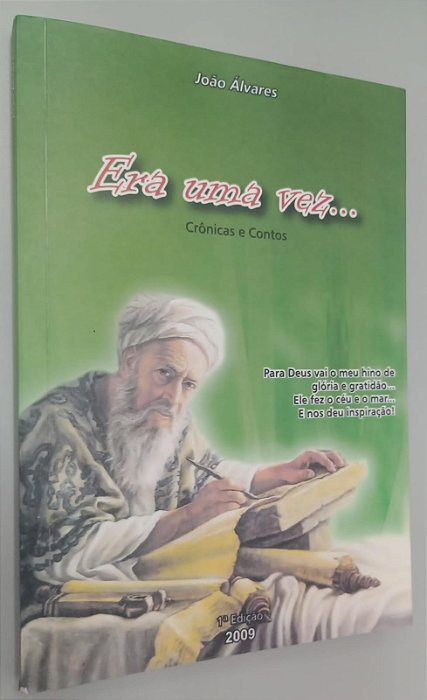 Livro Era Uma Vez - Crônicas e Contos Autor Álvarez, João (2009) [seminovo]