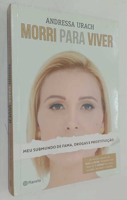 Livro Morri para Viver Autor Urach, Andressa (2015) [usado]