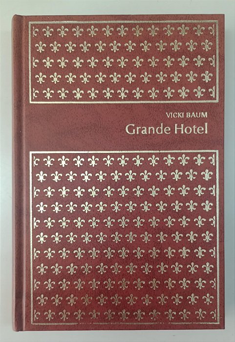 Livro Grande Hotel - Coleção Clássicos Modernos 21 / Abril Autor Baum, Vicki (1974) [usado]