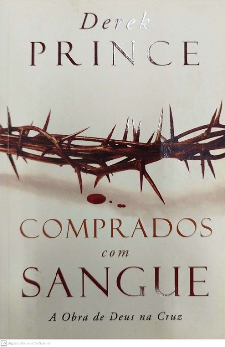 Livro Comprados com Sangue Autor Prince, Derek (2009) [seminovo]