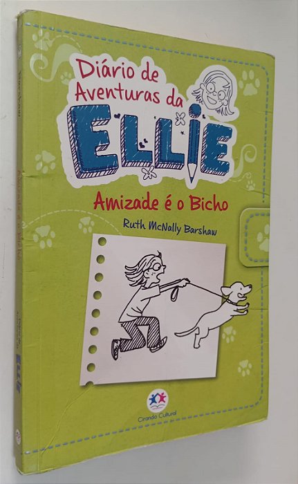Livro Amizade é o Bicho - Diário de Aventuras da Ellie Autor Barshaw, Ruth Mcnally (2021) [usado]