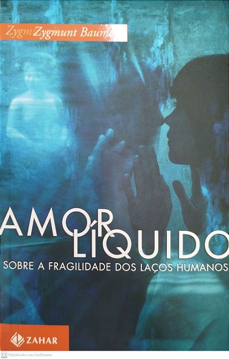Livro Amor Líquido Autor Bauman, Zygmunt (2015) [seminovo]