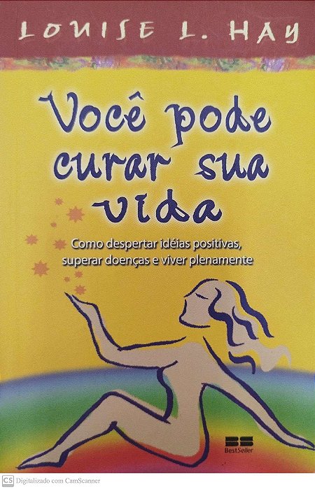 Livro Você Pode Curar sua Vida Autor Hay, Louise L. (2009) [seminovo]
