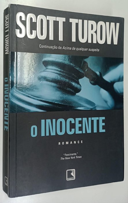 Livro o Inocente Autor Turow, Scott (2011) [usado]