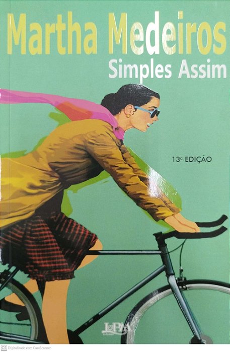 Livro Simples Assim Autor Medeiros, Martha (2016) [seminovo]
