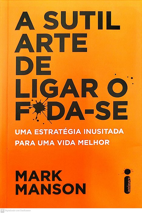 Livro a Sutil Arte de Ligar o Foda-se Autor Manson, Mark (2017) [seminovo]