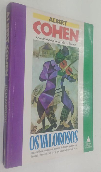 Livro os Valorosos Autor Cohen, Albert (1988) [usado]