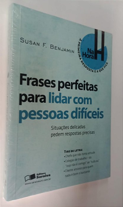 Livro Frases Perfeitas para Lidar com Pessoas Difíceis Autor Benjamin, Susan F. (2012) [novo]