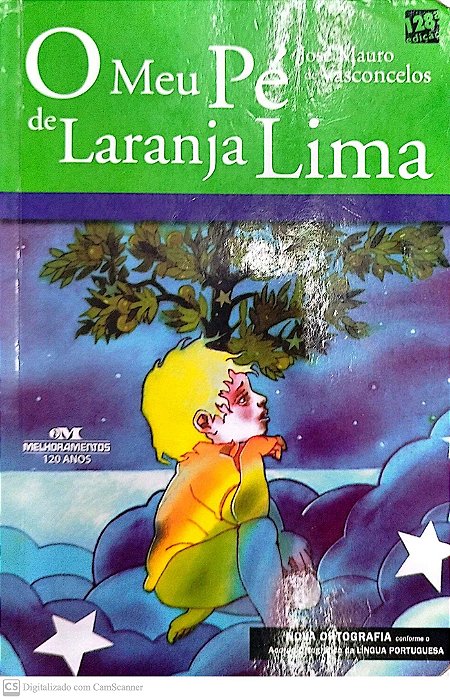 Livro o Meu Pé de Laranja Lima Autor Vasconcelos, José Mauro de (2005) [usado]