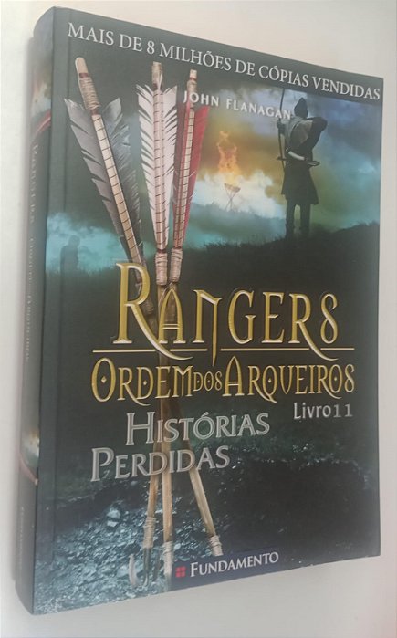 Livro Histórias - Rangers: Ordem dos Arqueiro 11 Autor Flanagan, John (2013) [seminovo]
