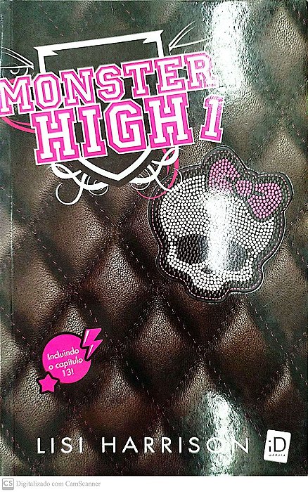 Livro Monster High 1 Autor Harrison, Lisi (2010) [seminovo]