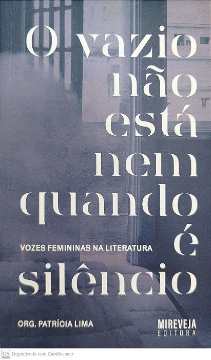 Livro o Vazio Não Está Nem Quando é Silêncio Autor Lima (org.), Patrícia (2020) [seminovo]
