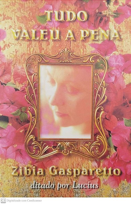 Livro Tudo Valeu a Pena Autor Gasparetto, Zibia (2004) [usado]