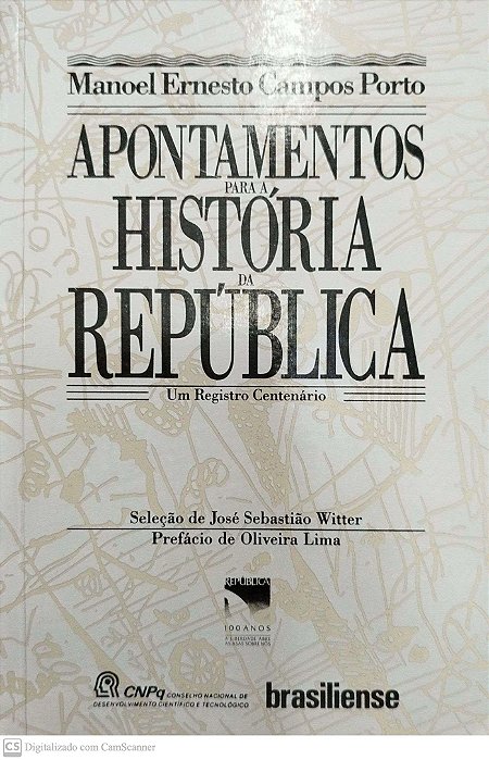 Livro Apontamentos para a História da República Autor Porto, Manoel Ernesto Campos (1990) [seminovo]