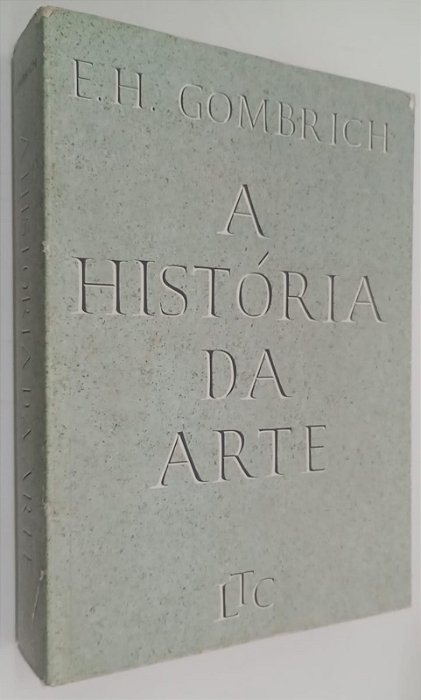 Livro a História da Arte Autor Gombrich, E.h. (2012) [usado]
