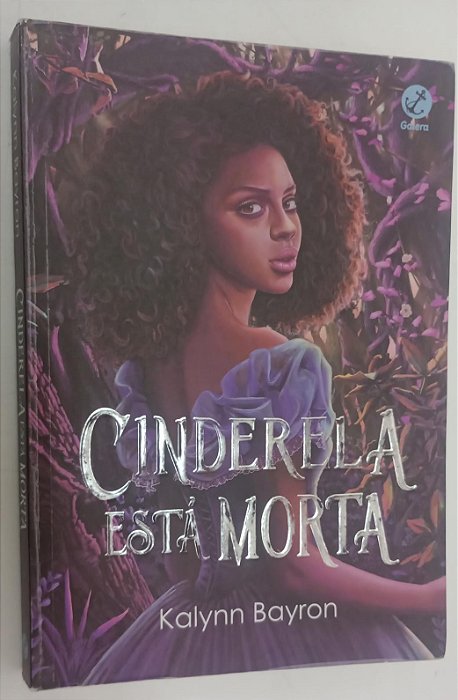 Livro Cinderela Está Morta Autor Bayron, Kalynn (2021) [usado]