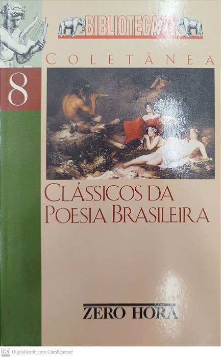 Livro Coletânea Clássicos da Poesia Brasileira 8 Autor Vários (1997) [usado]