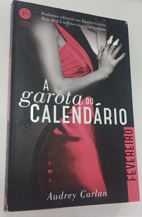 Livro Fevereiro - a Garota do Calendário 2 Autor Carlan, Audrey (2016) [usado]