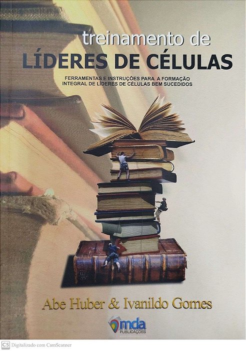 Livro Treinamento de Líderes Células Autor Huber, Abe (2010) [seminovo]