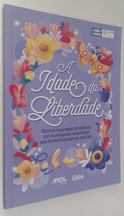 Livro a Idade da Liberdade Autor Desconhecido (2020) [seminovo]