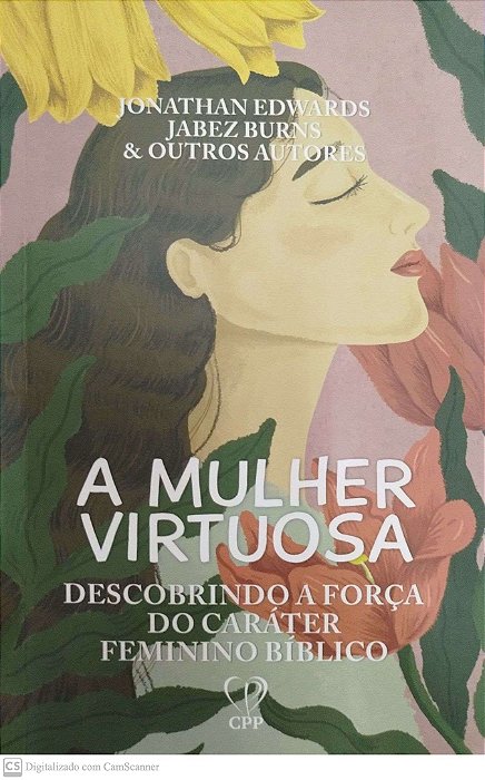 Livro a Mulher Virtuosa Autor Edwards, Jonathan (2023) [seminovo]
