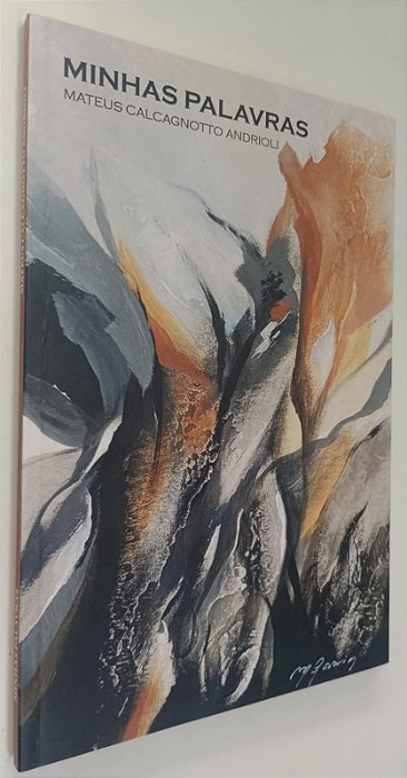 Livro Minhas Palavras Autor Andrioli, Mateus Calcagnotto (2023) [seminovo]