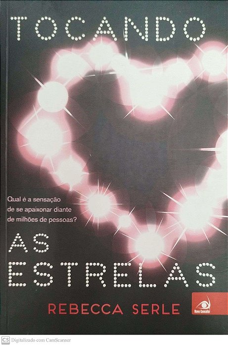 Livro Tocando as Estrelas Autor Serle, Rebecca (2015) [seminovo]
