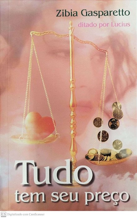 Livro Tudo Tem seu Preço Autor Gasparetto, Zibia (2002) [seminovo]