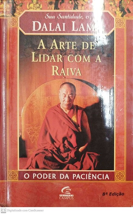 Livro a Arte de Lidar com a Raiva Autor Lama, Dalai (2001) [usado]