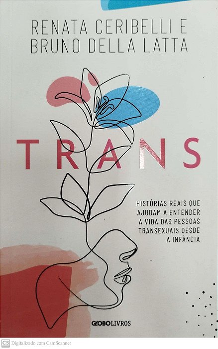 Livro Trans Autor Ceribelli, Renata (2021) [seminovo]