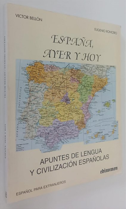 Livro Espanã Ayer Y Hor Autor Bellón, Victor (1995) [seminovo]