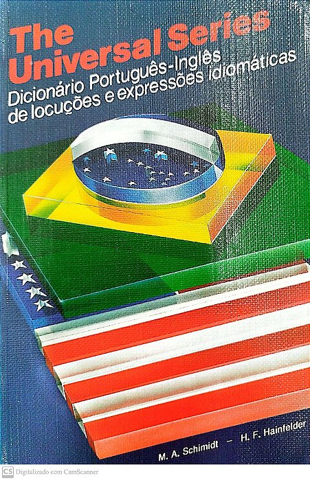 Livro Dicionário Português-inglês de Locuções e Xpressões Idiomáticas Autor Schimidt, M. A. (1989) [usado]