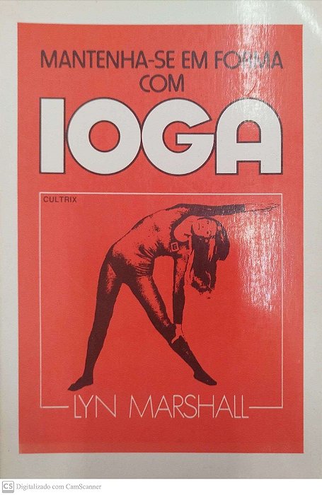 Livro Mantenha-se em Forma com Ioga Autor Marshall, Lyn (1989) [usado]