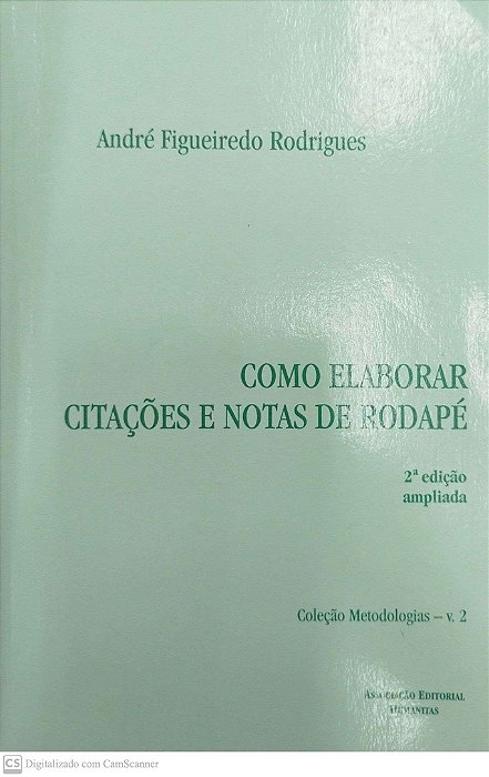 Livro Como Elaborar Citações e Notas de Rodapé Autor Rodrigues, André Figueiredo (2005) [seminovo]