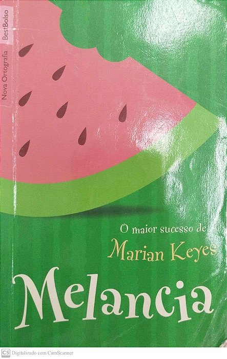 Livro Melancia Autor Keyes, Marian (2010) [usado]