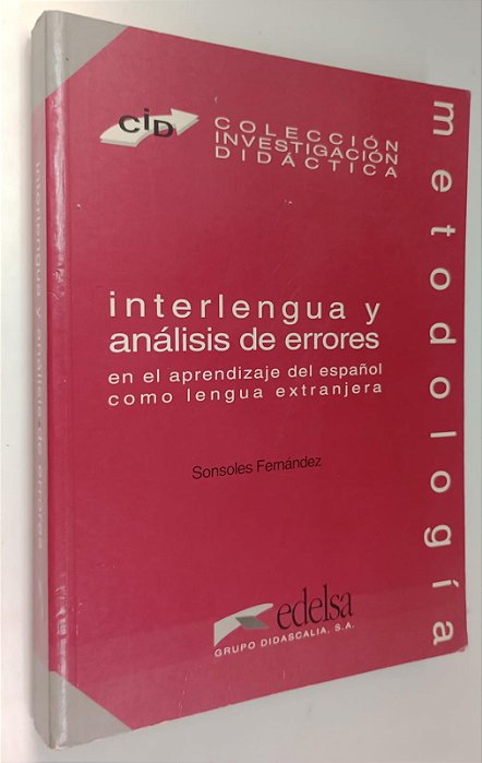 Livro Interlengua Y Análise de Errores Autor Fernández, Sonsoles (1997) [usado]