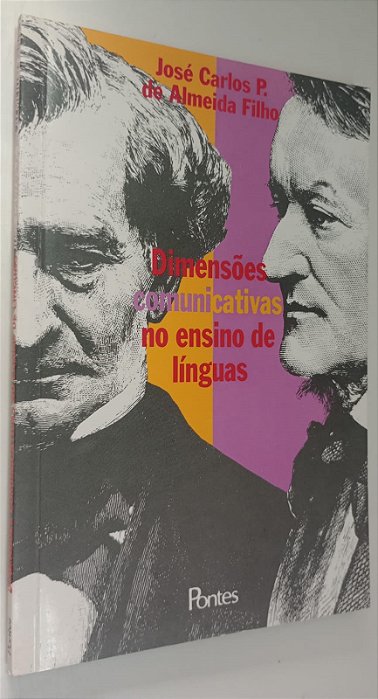 Livro Dimensões Comunicativas no Ensino de Línguas Autor Filho, José Carlos P. de Almeida (2002) [seminovo]