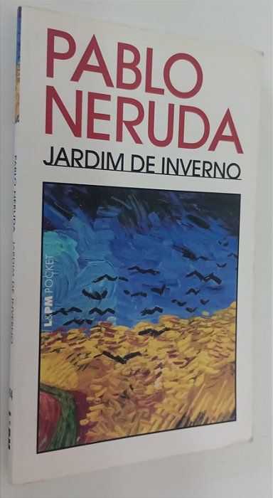 Livro Jardim de Inverno Autor Neruda, Pablo (2005) [usado]