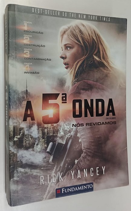 Livro a Quinta Onda (nós Revidamos) Autor Yancey, Rick (2016) [usado]