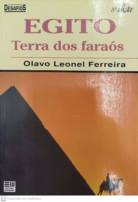 Livro Egito: Terra dos Farós Autor Ferreira, Olavo Leonel (1992) [usado]