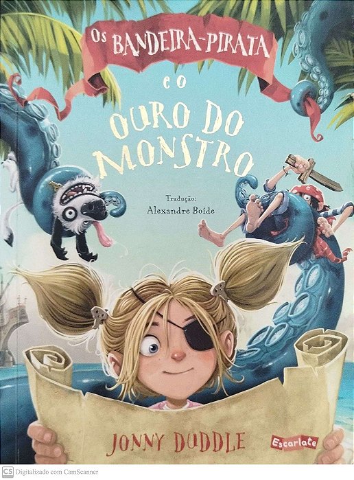 Livro os Bandeira-pirata e o Ouro do Monstro Autor Duddle, Jonny (2017) [usado]
