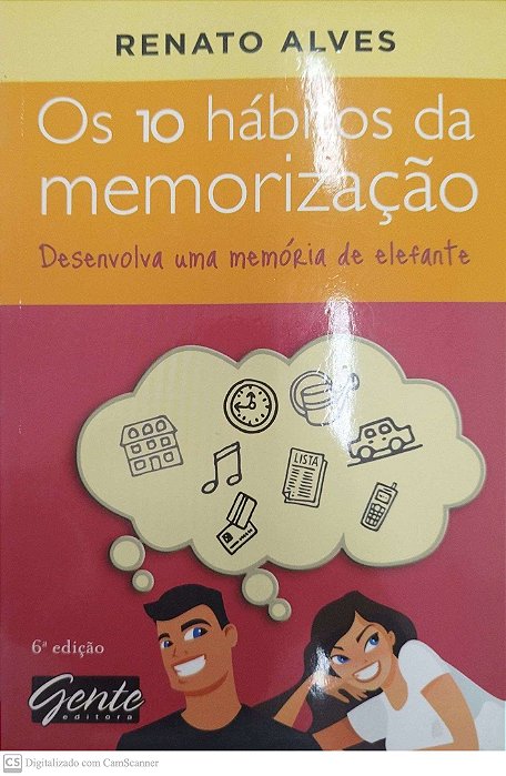 Livro os 10 Hábitos da Memorização Autor Alves, Renato (2009) [seminovo]