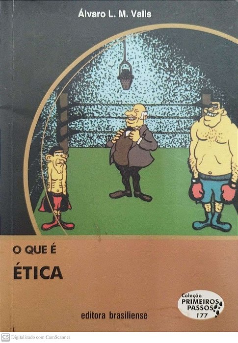 Livro o que é Ética? - Coleção Primeiros Passos 177 Autor Valls, Álvaro L. M. (2013) [seminovo]