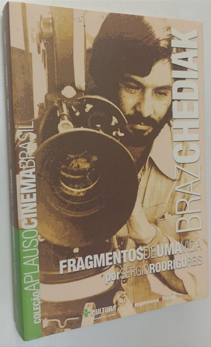 Livro Braz Chediak: Fragmentos de Uma Vida Autor Reis, Sérgio Rodrigues (2005) [seminovo]