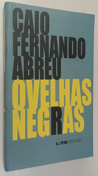 Livro Ovelhas Negras Autor Abreu, Caio Fernando (2002) [seminovo]
