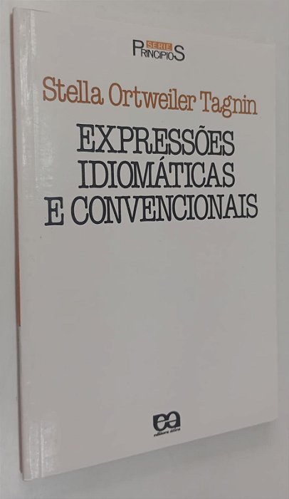 Livro Expressões Idiomáticas e Convencionais Autor Tagnin, Stella Ortweiler (1989) [usado]