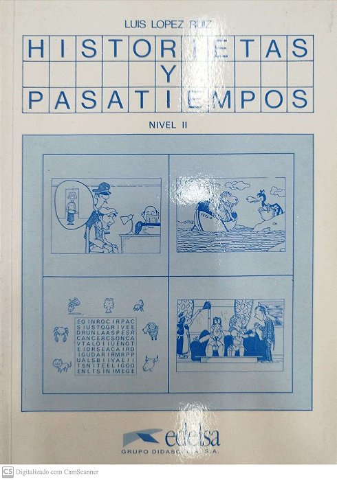 Livro Historietas Y Pasatiempos - Nivel Ii Autor Ruiz, Luis Lopez (1999) [usado]
