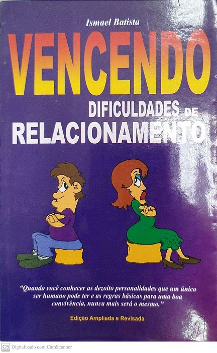 Livro Vencendo Dificuldades de Relacionamento Autor Batista, Ismael (2008) [seminovo]